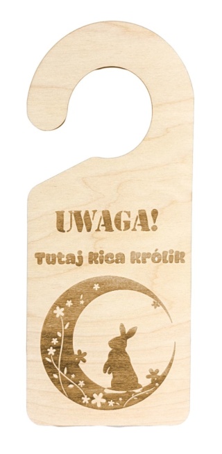 Zawieszka drewniana "Uwaga! Tutaj kica królik"